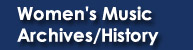 Women's Music Archives/History